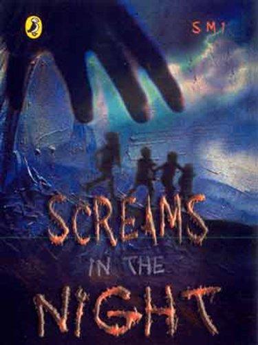 Screams in the Night