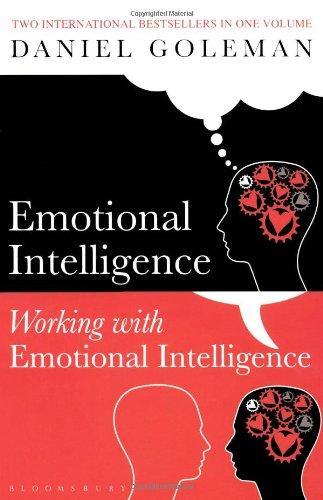 Daniel Goleman Omnibus: Emotional Intelligence & Working With