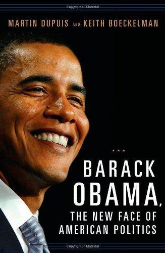 Barack Obama: The New Face of American Politics