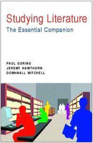 Studying Literature: The Essential Companion