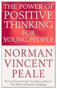 Power of Positive Thinking for Young People