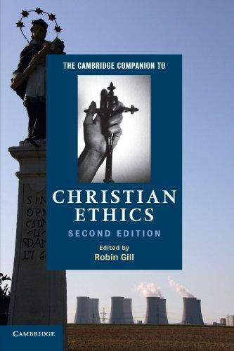 The Cambridge Companion to Christian Ethics