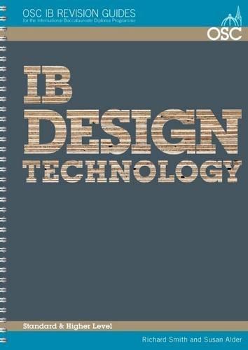 Ib Design Technology (OSC IB Revision Guides for the International Baccalaureate Diploma)