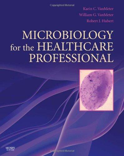 Microbiology for the Healthcare Professional