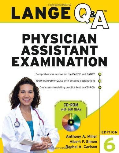 Lange Q&A Physician Assistant Examination, Sixth Edition [With CDROM]