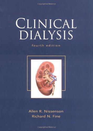 Clinical Dialysis, Fourth Edition