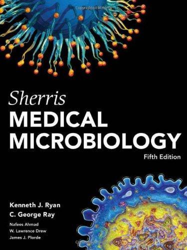 Sherris Medical Microbiology, Fifth Edition