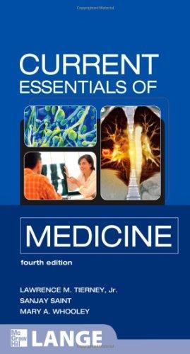 CURRENT Essentials of Medicine, Fourth Edition (LANGE CURRENT Essentials) 