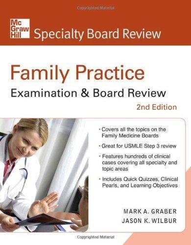 Family Practice Examination & Board Review, Second Edition (McGraw-Hill Specialty Board Review) 