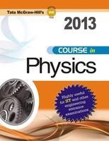 Course in Physics 2013