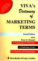 Viva’s Dictionary of Marketing Terms: The comprehensive reference to marketing terms for students and professionals