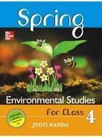 SPRING: Environmental Studies (Class - 4) (With CD) 1st Edition