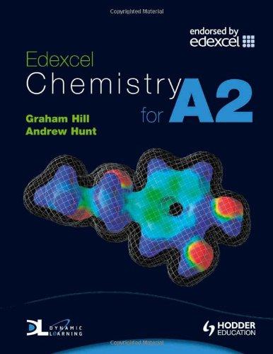  Edexcel Chemistry for A2 