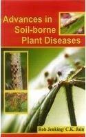 Advances in Soil-Borne Plant Diseases