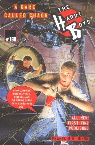The Hardy Boys: A Game Called Chaos (Mystery Stories # 160)