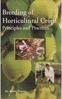 Breeding of Horticultural Crops: Principles and Practices 