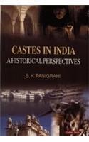 Castes in India: A Historical Perspectives 