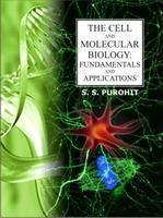 The Cell and Molecular Biology: Fundamental and Applications