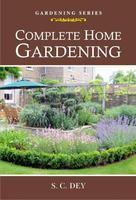 Complete Home Gardening