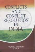 Conflicts and Conflict Resolution in India