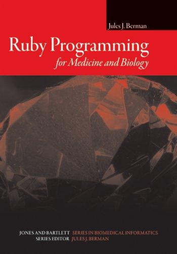 Ruby Programming for Medicine and Biology