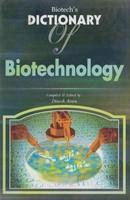 Biotech`s Dictionary of Biotechnology