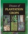 Diseases of Plantation Crops 