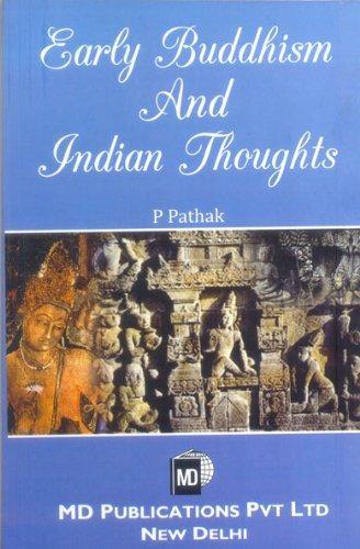 Early Buddhism and Indian Thoughts 