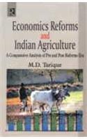 Economic Reforms and Indian Agriculture: A Comparative Analysis of Pre and Post Reform Era 