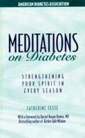 Meditations on Diabetes: Strengthening Your Spirit in Every Season