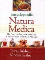 Encyclopaedia Natura Medica: The Grand Reference on Medicinal and Astral Virtues of Herbs and Minerals - 4 Volumes
