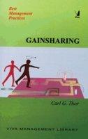 Gainsharing: Creating and Sharing Success