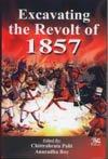 Excavating the Revolt of 1857 