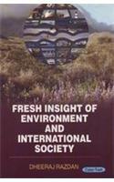 Fresh Insight of Environment and International Society 