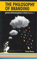 The Philosophy Of Branding: Great Philosophers Think Brands