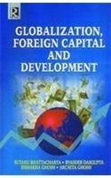 Globalization, Foreign Capital and Development 