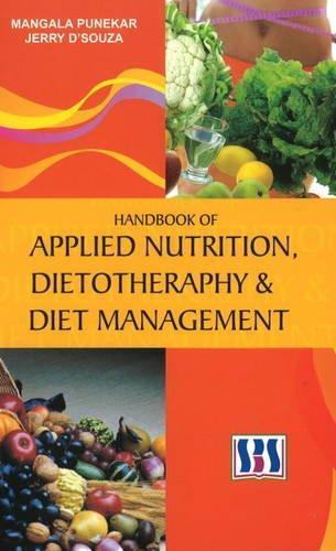 Handbook of Applied Nutrition, Dietotherapy and Diet Management 