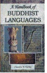 A Handbook of Buddhist Languages 