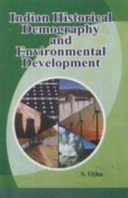 Indian Historical Demography and Environmental Development