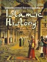 International Encyclopaedia of Islamic History (Set Of 2 Volumes)