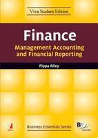 Business Essentials Series: Finance Management Accounting and Financial Reporting