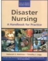 Disaster Nursing: 	A Handbook for Practice