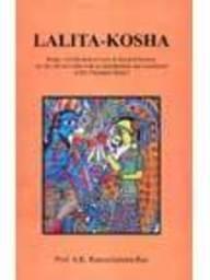 Lalita-Kosha Being a Collection of Texts in Sanskrit Bearing on the Cult of Lalita with an Introduction and Translation of the Thousand Names 