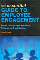 The Essential Guide to Employee Engagement