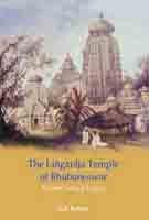 The Lingaraja Temple of Bhubaneshwara: Art and Cultural Legacy 