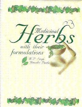 Medicinal Herbs with Their Formulations 