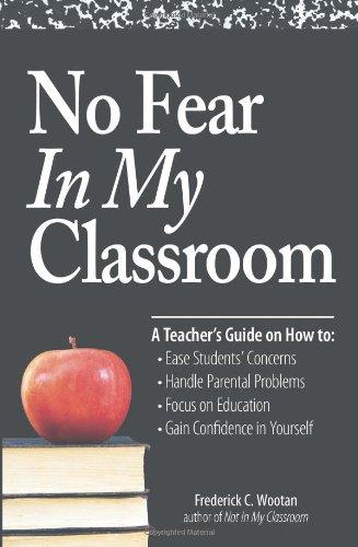 No Fear In My Classroom