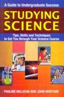 Studying Science: A Guide to Undergraduate Success