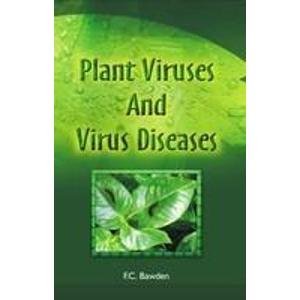 Plant Viruses and Virus Diseases 