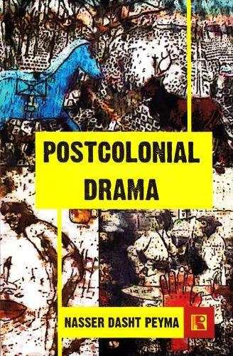 Postcolonial Drama: A Comparative Study of Wole Soyinka, Derek Walcott and Girish Karnad 